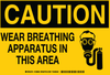 Brady B-401 Polystyrene Rectangle Yellow Breathing Apparatus Sign - 10 in Width x 7 in Height - TEXT: CAUTION WEAR BREATHING APPARATUS IN THIS AREA - 128665 - 754473-77578 - R. S. Hughes Company, Inc.