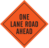 Brady Vinyl Diamond Orange Road Construction Sign - 48 in Width x 48 in Height - TEXT: ONE LANE ROAD AHEAD - 57002 - 754476-57002 - R. S. Hughes Company, Inc.