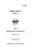 Airport Services Manual Part 1 Rescue and Fire Fighting (Doc 9137P1)