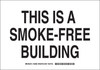 Brady B-555 Aluminum Rectangle White Smoking Not Permitted Sign - 14 in Width x 10 in Height - TEXT: THIS IS A SMOKE-FREE BUILDING - 128097 - 754473-76855 - R. S. Hughes Company, Inc.