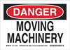 Machine & Operational Sign - 88152 - Brady Corporation