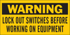 Brady B-946 Vinyl Rectangle Yellow Lockout / Tagout Sign - 4 1/2 in Width x 2 1/4 in Height - Self-Adhesive - 60177 - 754476-60177 - R. S. Hughes Company, Inc.