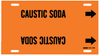 Brady B-915 Black on Orange Plastic Strap-On Pipe Marker - 2 1/2 in Character Height - Printed Msg = CAUSTIC SODA - 4308-G - 754473-66970 - R. S. Hughes Company, Inc.