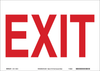 Brady B-302 Polyester Rectangle White Exit Sign - 10 in Width x 7 in Height - Laminated - TEXT: EXIT - 84673 - 754476-84673 - R. S. Hughes Company, Inc.