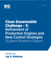 Clean Snowmobile Challenge: 3 Refinement of Production Engines and New Control Strategies