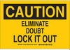 LockOut/Tagout Sign - 127498 - Brady Corporation