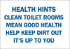 Brady B-120 Fiberglass Reinforced Polyester Rectangle White Personal Hygiene Sign - 14 in Width x 10 in Height - 69008 -- 754476-69008 - Image