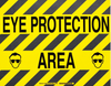 Brady Toughstripe B-534 Polyester Rectangle Yellow Personal Protection Equipment (PPE) Sign - 18 in Width x 14 in Height - Laminated - TEXT: EYE PROTECTION AREA - 104503 - 754473-16281 - R. S. Hughes Company, Inc.