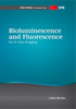 Bioluminescence and Fluorescence for In Vivo Imaging - ISBN: 9780819482471 - SPIE