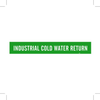 Brady B-946 White on Green Vinyl Self-Adhesive Pipe Marker - 2 1/4 in Height - 2 in Character Height - 14 in Length - Printed Msg = INDUSTRIAL COLD WATER RETURN - 7160-1 - 754476-90318 - R. S. Hughes Company, Inc.