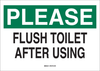 Brady B-120 Fiberglass Reinforced Polyester Rectangle White Personal Hygiene Sign - 14 in Width x 10 in Height - TEXT: PLEASE FLUSH TOILET AFTER USING - 87716 -- 754476-87716 - Image