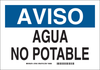 Brady B-401 Polystyrene Rectangle White Water Sanitation Sign - 14 in Width x 10 in Height - Language Spanish - TEXT: AVISO AGUA NO POTABLE - 39144 - 754473-39144 - R. S. Hughes Company, Inc.