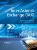 Inter-Asterisk Exchange (IAX): Deployment Scenarios in SIP-Enabled Networks
