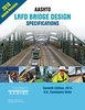 AASHTO LRFD Bridge Design Specifications, Customary U.S. Units, 7th Edition, 2016 Interim Revisions - LRFDUS-7-I2 - AASHTO Publications