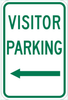 Brady B-302 Polyester Rectangle White Parking Restriction, Permission & Information Sign - 12 in Width x 18 in Height - Laminated - TEXT: VISITOR PARKING - 124376 - 754473-80611 - R. S. Hughes Company, Inc.