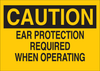 Brady B-555 Aluminum Rectangle Yellow Machine & Equipment Sign - 14 in Width x 10 in Height - TEXT: CAUTION EAR PROTECTION REQUIRED WHEN OPERATING - 43038 - 754476-43038 - R. S. Hughes Company, Inc.