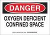 Brady B-302 Polyester Rectangle White Confined Space Sign - 10 in Width x 7 in Height - Laminated - TEXT: DANGER - 126824 - 754473-75033 - R. S. Hughes Company, Inc.