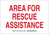 Brady B-401 High Impact Polystyrene Rectangle White Emergency Area & Information Sign - 10 in Width x 7 in Height - TEXT: AREA FOR RESCUE ASSISTANCE - 127123 - 754473-75451 - R. S. Hughes Company, Inc.