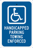 Brady B-959 Aluminum Rectangle Blue Disabled Parking & Building Access Sign - 12 in Width x 18 in Height - Reflective - TEXT: HANDICAPPED PARKING TOWING ENFORCED - 91356 - 754476-91356 - R. S. Hughes Company, Inc.