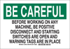 Brady B-302 Polyester Rectangle Black Lockout / Tagout Sign - 14 in Width x 10 in Height - Laminated - 85755 - 754476-85755 - R. S. Hughes Company, Inc.