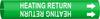 Brady Bradysnap-On B-915 White on Green Plastic Snap-On Pipe Marker - 1/2 in Character Height - Printed Msg = HEATING RETURN - 4325-A - 754473-67276 - R. S. Hughes Company, Inc.
