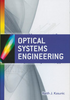 Optical Systems Engineering - ISBN: 9780071754408 - SPIE