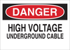 Brady B-555 Aluminum Rectangle White Electrical Safety Sign - 14 in Width x 10 in Height - TEXT: DANGER HIGH VOLTAGE UNDERGROUND CABLE - 43128 - 754476-43128 - R. S. Hughes Company, Inc.