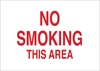 Brady B-401 High Impact Polystyrene Rectangle White Smoking Not Permitted Sign - 14 in Width x 10 in Height - TEXT: NO SMOKING THIS AREA - 25135 - 754476-25135 - R. S. Hughes Company, Inc.