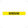 Brady B-946 Black on Yellow Vinyl Self-Adhesive Pipe Marker - 4 in Height - 3 1/2 in Character Height - 24 in Length - Printed Msg = KEROSENE - 7169-1HV - 754476-81327 - R. S. Hughes Company, Inc.