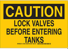 LockOut/Tagout Sign - 127521 - Brady Corporation
