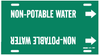 Brady B-915 White on Green Plastic Strap-On Pipe Marker - 1 1/4 in Character Height - Printed Msg = NON-POTABLE WATER - 4351-F - 754473-67756 - R. S. Hughes Company, Inc.