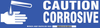 Brady B-302 White on Blue Rectangle Polyester Hazardous Material Label - 12 in Width - 3 1/2 in Height - Printed Text = CAUTION CORROSIVE - 60287 - 754476-60287 - R. S. Hughes Company, Inc.