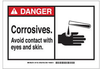 Brady B-302 Polyester Rectangle White Chemical, Biohazard, Hazardous & Flammable Material Sign - 5 in Width x 3.5 in Height - Laminated - TEXT: DANGER CORROSIVES AVOID CONTACT WITH EYES AND SKIN - 838 - 754476-83896 - R. S. Hughes Company, Inc.