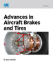 Advances in Aircraft Brakes and Tires