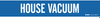 Self-Sticking Vinyl Pipe Marker - 7378-1HV - Brady Corporation