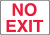 Admittance & Exit Signs - 