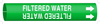 Brady Bradysnap-On B-915 White on Green Plastic Snap-On Pipe Marker - 1 1/4 in Character Height - Printed Msg = FILTERED WATER with Right Arrow - 4058-D - 754476-47663 - R. S. Hughes Company, Inc.