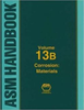 ASM Handbook Volume 13B Corrosion: Materials - 38441 - AMPP Resources