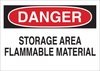 Brady B-120 Fiberglass Reinforced Polyester Rectangle White Chemical, Biohazard, Hazardous & Flammable Material Sign - 14 in Width x 10 in Height - TEXT: DANGER STORAGE AREA FLAMMABLE MATERIAL - 69511 - 754476-69511 - R. S. Hughes Company, Inc.