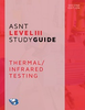 ASNT Level III Study Guide: Infrared and Thermal Testing Method (IR), Second Edition - 2265 - American Society for Nondestructive Testing (ASNT)