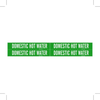 Brady B-946 White on Green Vinyl Self-Adhesive Pipe Marker - 1 1/8 in Height - 3/4 in Character Height - 7 in Length - Printed Msg = DOMESTIC HOT WATER - 7350-4 - 754473-67116 - R. S. Hughes Company, Inc.