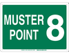 Muster Point 8 Sign - 139727 - Brady Corporation