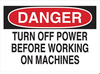 Machine & Operational Sign - 69540 - Brady Corporation