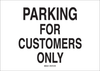Brady B-555 Aluminum Rectangle White Parking Restriction, Permission & Information Sign - 14 in Width x 10 in Height - TEXT: PARKING FOR CUSTOMERS ONLY - 43439 - 754476-43439 - R. S. Hughes Company, Inc.