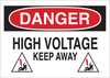 Brady B-401 Polystyrene Rectangle White Electrical Safety Sign - 14 in Width x 10 in Height - TEXT: DANGER HIGH VOLTAGE KEEP AWAY - 25541 - 754476-25541 - R. S. Hughes Company, Inc.