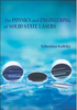 The Physics and Engineering of Solid State Lasers - ISBN: 9780819460943 - SPIE