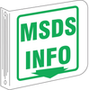 Brady Silk Screened Rectangle White MSDS Sign - 8 in Width x 8 in Height - TEXT: MSDS INFO - L0MS03A - 754476-45469 - R. S. Hughes Company, Inc.