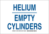 Brady B-555 Aluminum Rectangle White Chemical, Biohazard, Hazardous & Flammable Material Sign - 14 in Width x 10 in Height - TEXT: HELIUM EMPTY CYLINDERS - 125709 - 754473-73561 - R. S. Hughes Company, Inc.