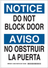 Brady B-302 Polyester Rectangle White Door, Gate & Pathway Sign - 10 in Width x 14 in Height - Laminated - Language English / Spanish - TEXT: DO NOT BLOCK DOOR / NO OBSTRUIR LA PUERTA - 124988 - 754473-72604 - R. S. Hughes Company, Inc.