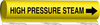 Brady B-689 Black on Yellow Polyester Wrap-Around Pipe Marker - 3/4 in Character Height - Printed Msg = HIGH PRESSURE STEAM with Right Arrow - 5706-I - 754476-92740 - R. S. Hughes Company, Inc.